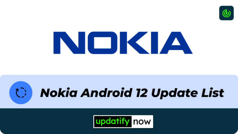 Nokia Android 12 Update List | powered by Android one