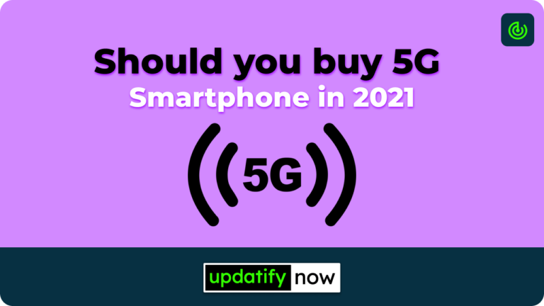 Should you buy 5G smartphone in 2021 | Upcoming 5G phones in 2021 | Is 5G worth it?