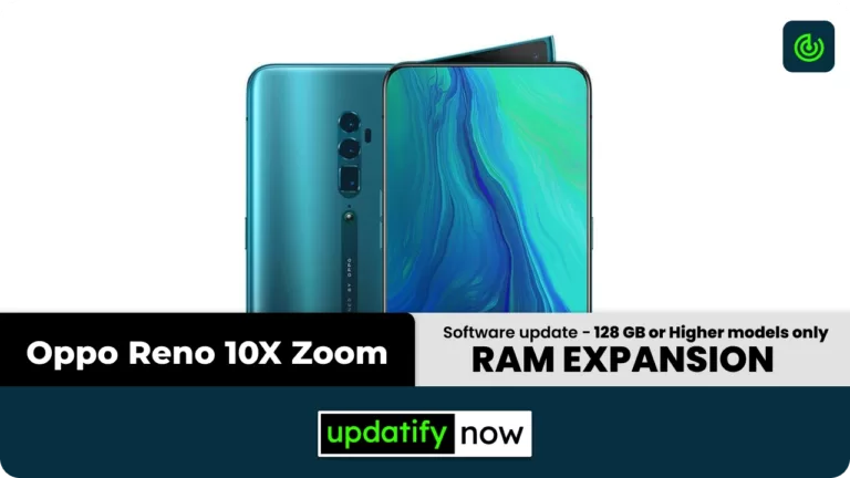Oppo Reno 10X Zoom RAM Expansion feature available with the latest Software update
