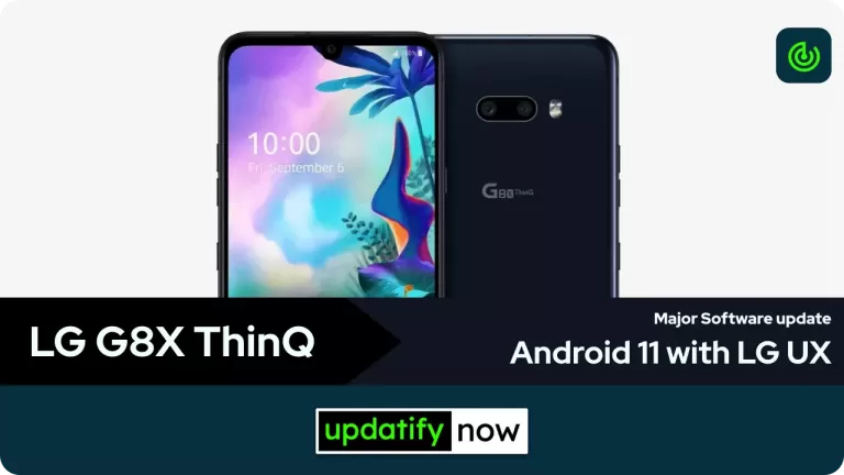 LG G8X ThinQ Android 11 Update: Second major update released globally