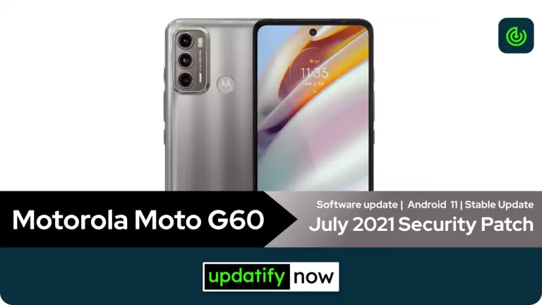 Motorola Moto G60 July 2021 Android Security Patch Update