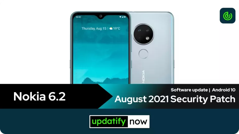 Nokia 6.2 Software Update: August 2021 Android Security Patch
