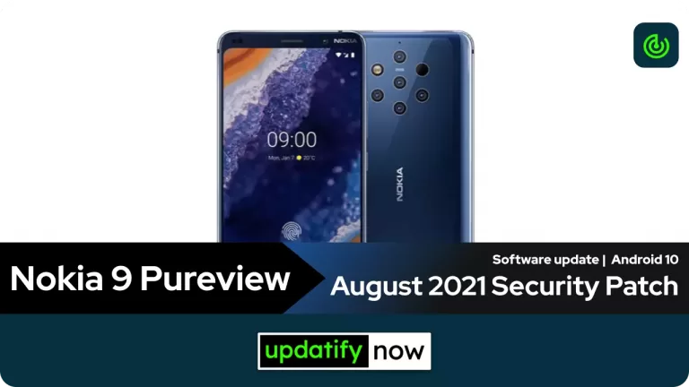 Nokia 9 PureView Software Update: August 2021 Android Security Patch