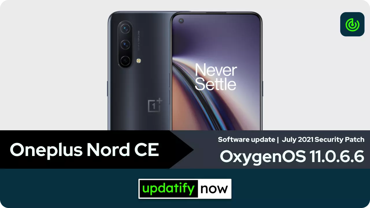 Oneplus Nord CE 5G OxygenOS 11.0.6.6 July 2021 Security Patch