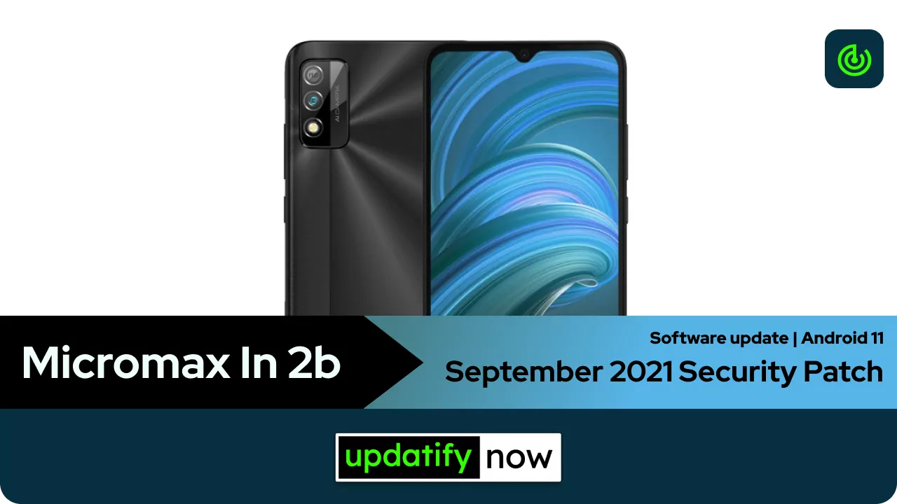 Micromax In 2b September 2021 Security Patch