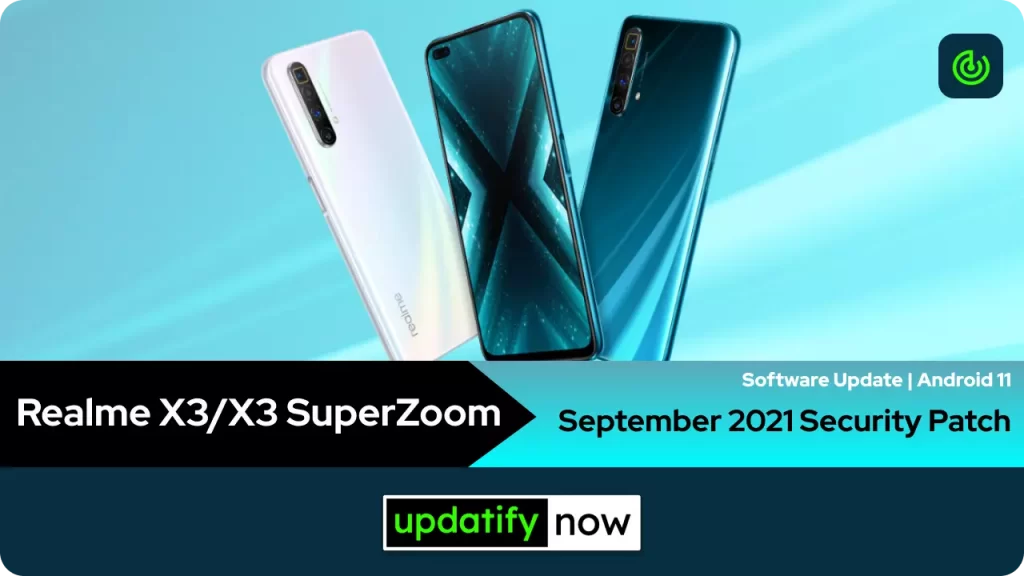 Realme X3/X3 SuperZoom September 2021 Security Patch