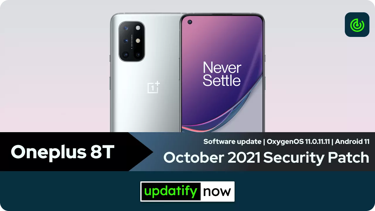 Oneplus 8T October 2021 Security Patch