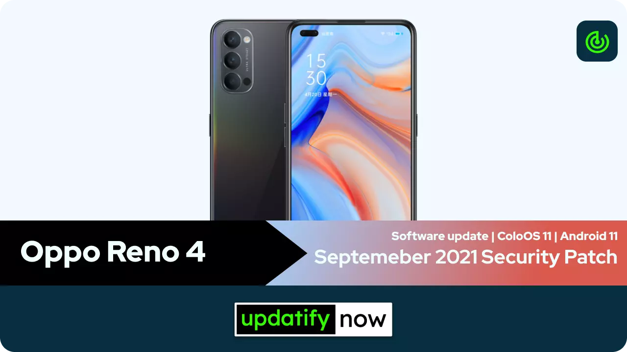 Oppo Reno 4 September 2021 Security Patch
