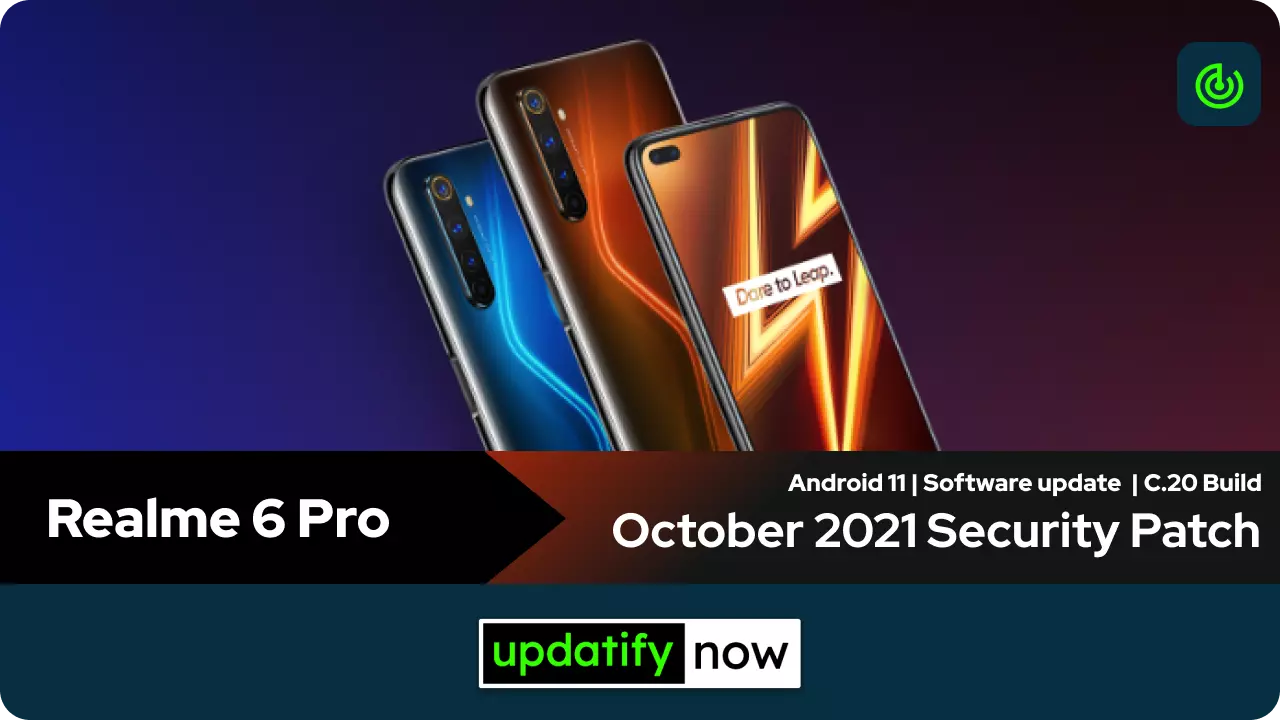 Realme 6 Pro October 2021 Security Patch with C.20 Build