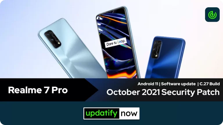 Realme 7 Pro: October 2021 Security Patch
