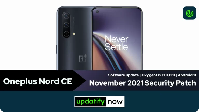 Oneplus Nord CE: OxygenOS 11.0.11.11 with November 2021 Security Patch