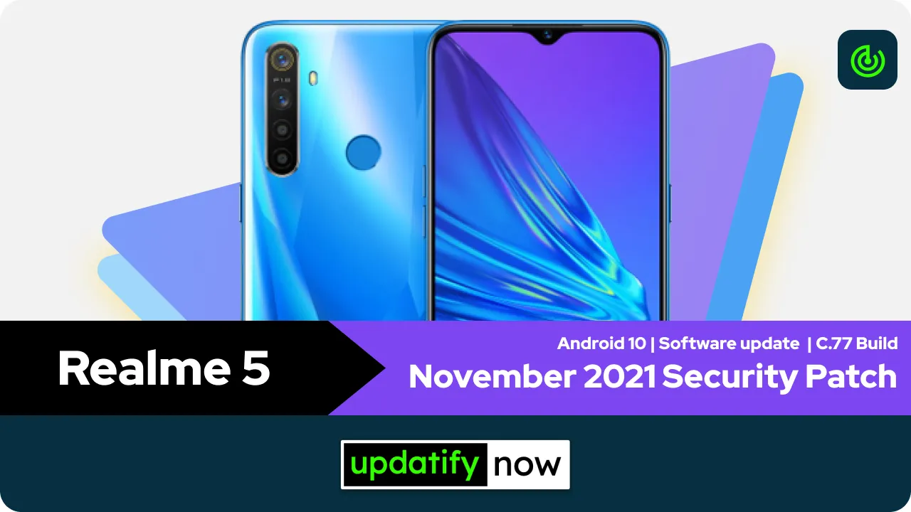 Realme 5 November 2021 Security Patch with C.77 Build