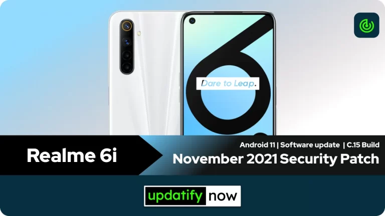 Realme 6i: November 2021 Security Patch with C.15 Build