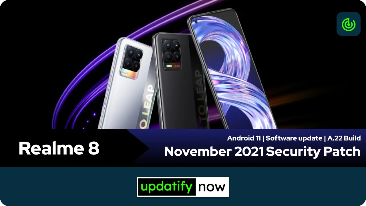 Realme 8 November 2021 Security Patch with A.22 Build