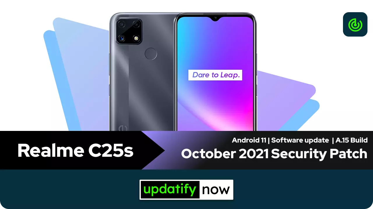 Realme C25s October 2021 Security Patch with A.15 Build