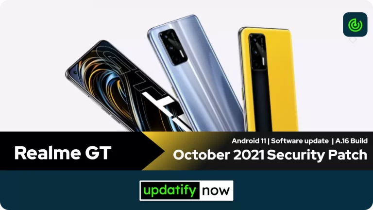 Realme GT: October 2021 Security Patch with A.16 Build