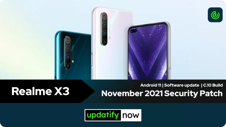 Realme X3: November 2021 Security Patch with C.10 Build