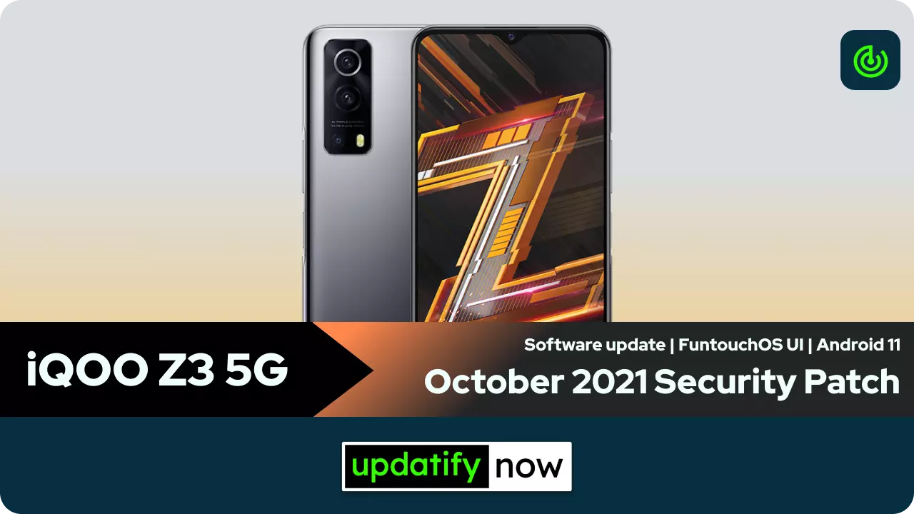 iQOO Z3 October 2021 Security Patch