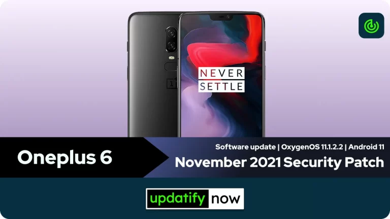 Oneplus 6: OxygenOS 11.1.2.2 with November 2021 Security Patch