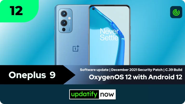Oneplus 9 OxygenOS 12 based on Android 12 with C.39 Build