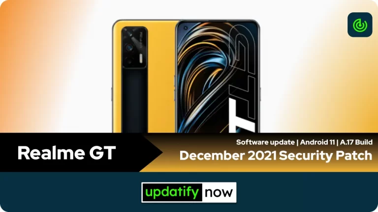 Realme GT December 2021 Security Patch with A.17 Build