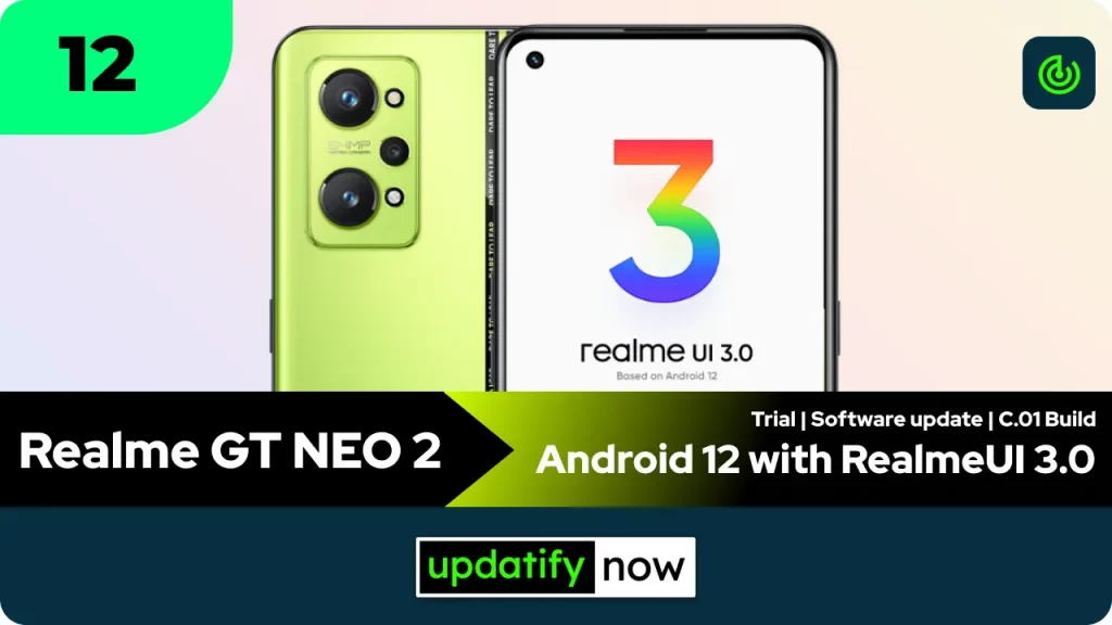Realme GT NEO 2 Realme UI 3.0 with Android 12