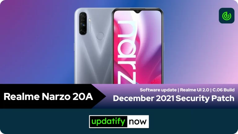 Realme Narzo 20A: December 2021 Security Patch with C.06 Build