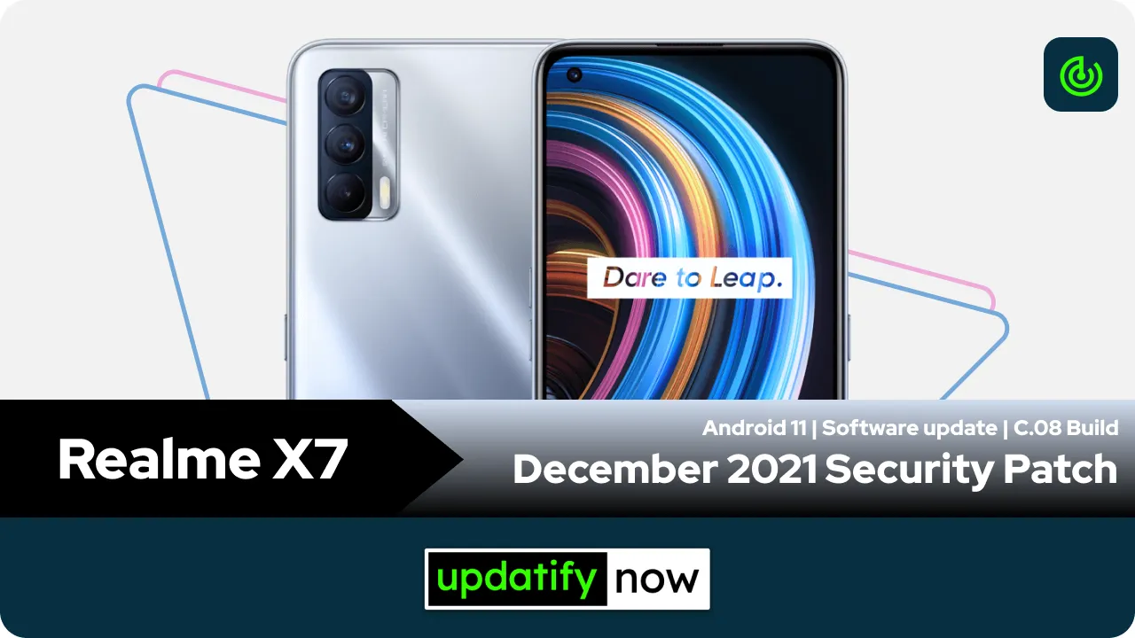 Realme X7 December 2021 Security Patch with C.08 Build
