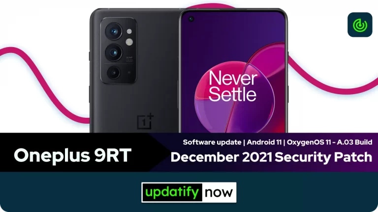 Oneplus 9RT: December 2021 Security Patch with A.03 Build