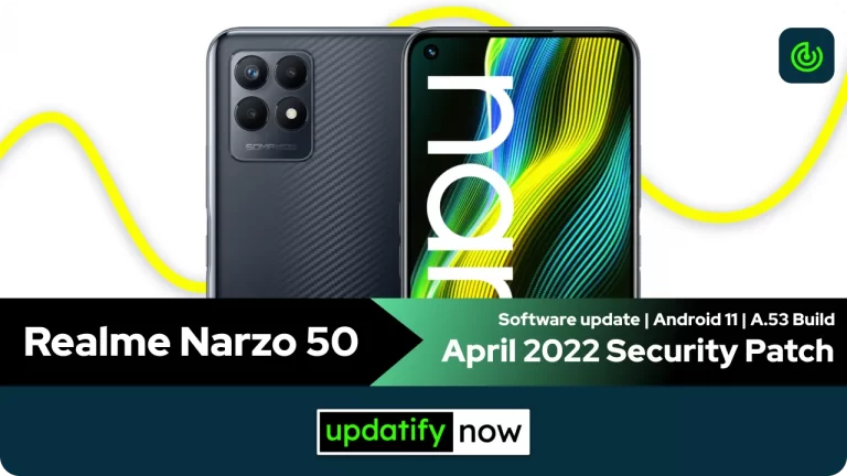 Realme Narzo 50: April 2022 Security Patch with A.54 Build