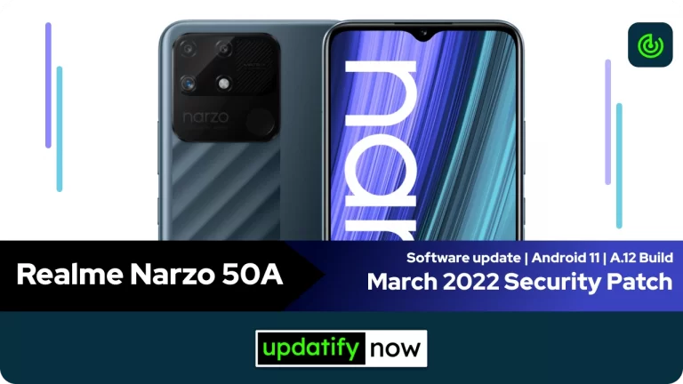 Realme Narzo 50A: March 2022 Security Patch with A.12 Build