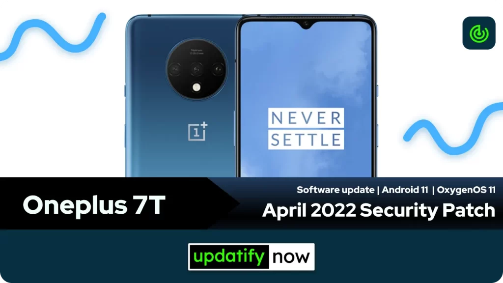 Oneplus 7T April 2022 Security Patch with Android 11
