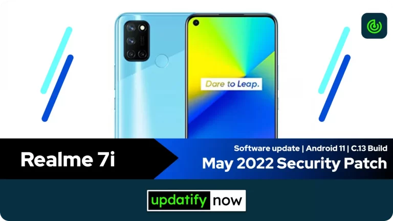 Realme 7i: May 2022 Security Patch with C.13 Build