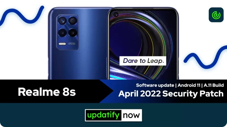 Realme 8s 5G: April 2022 Security Patch with A.11 Build