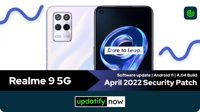 Realme 9 5G: April 2022 Security Patch with A.04 Build