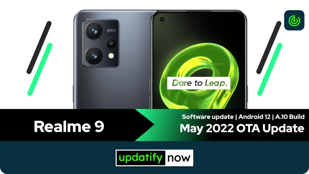 Realme 9 May 2022 OTA Update with A.10 Build