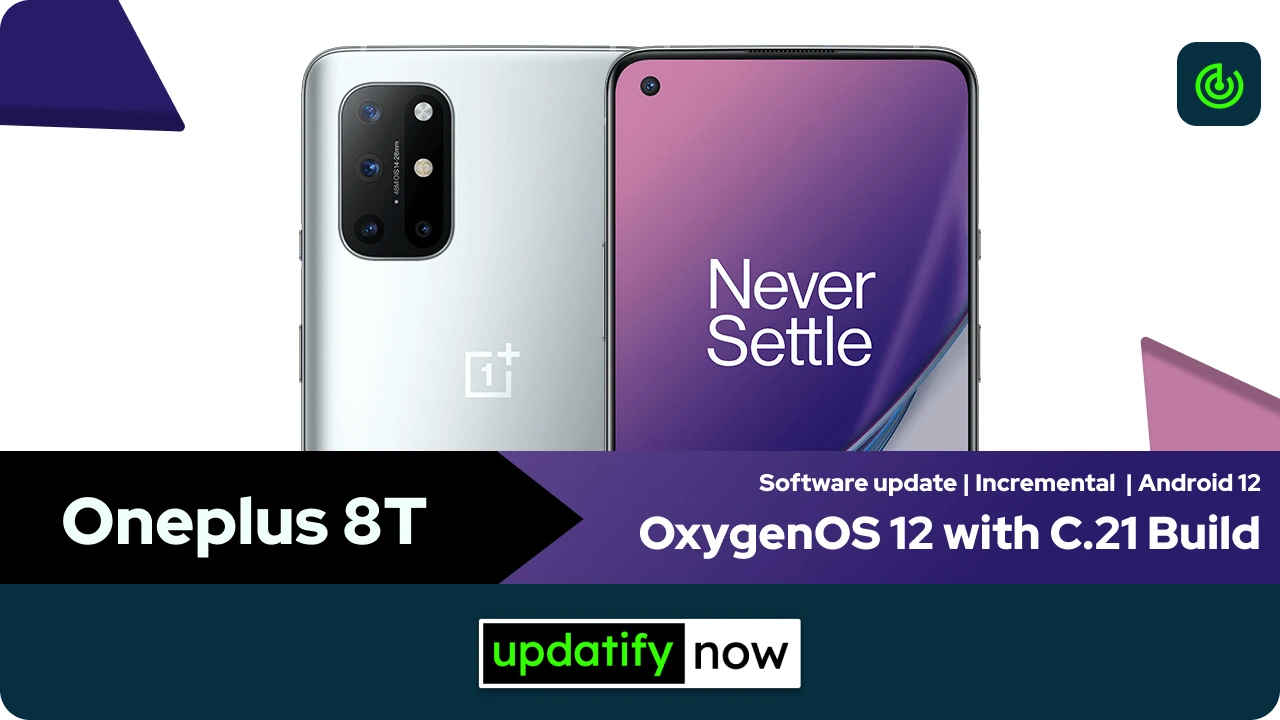 Oneplus 8T OxygenOS 12 with C.21 Build - Android 12