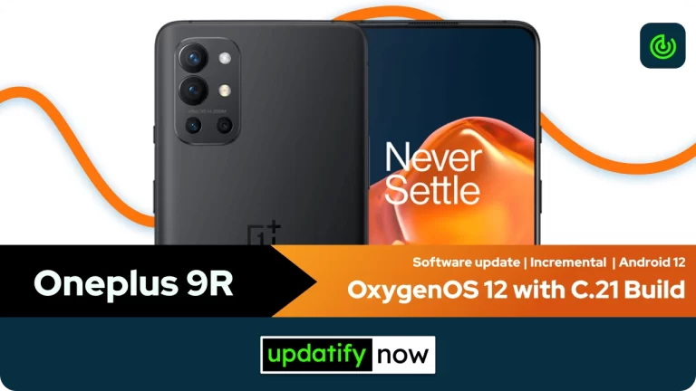OnePlus 9R: OxygenOS 12 Update with C.21 Build