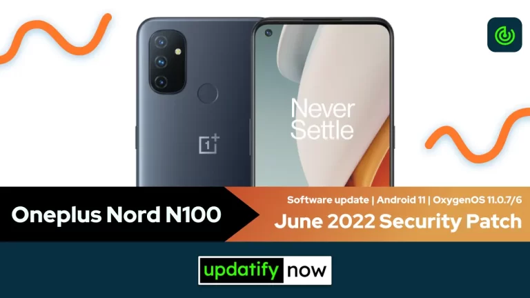 Oneplus Nord N100: June 2022 Security Patch [EU/NA]