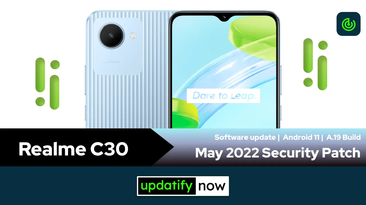 Realme C30 May 2022 Security Patch with A.19 Build