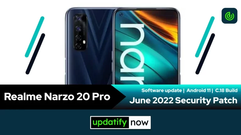 Realme Narzo 20 Pro: June 2022 Security Patch with C.18 Build