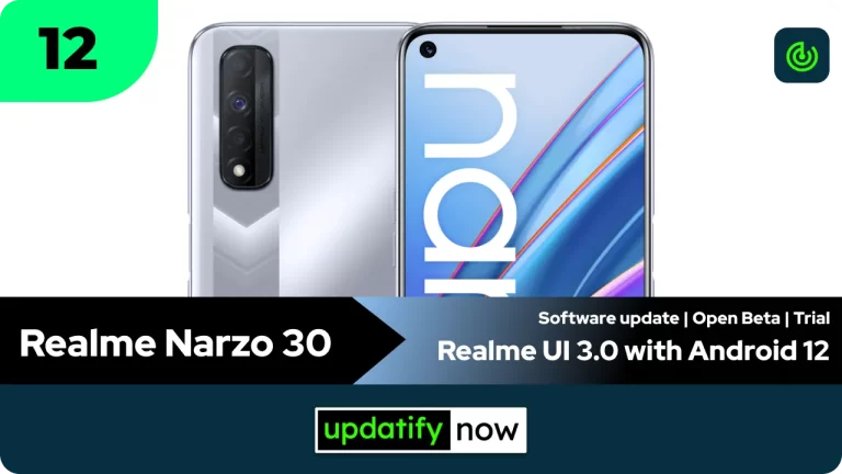 Realme Narzo 30: Realme UI 3.0 with Android 12 – Open Beta