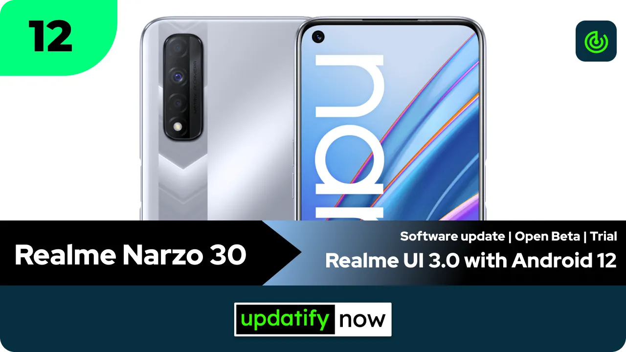 Realme Narzo 30 Realme UI 3.0 with Android 12 - Open Beta