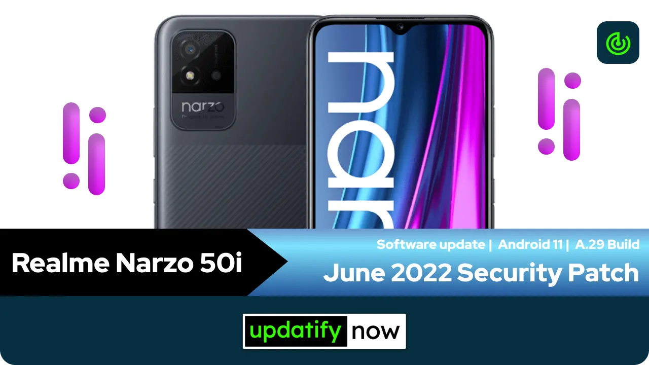 Realme Narzo 50i June 2022 Security Patch with A.29 Build