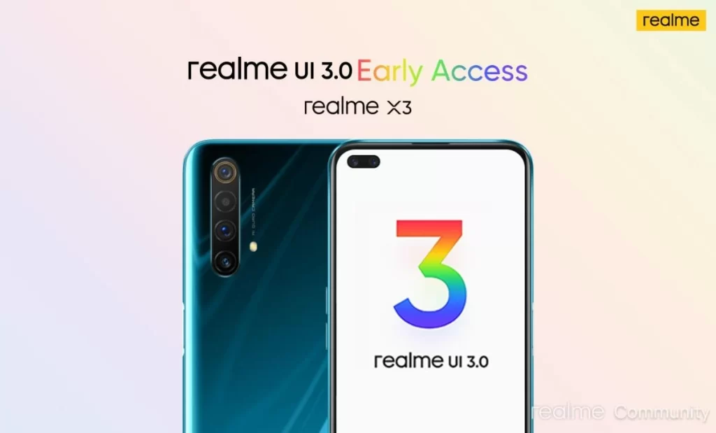 Realme X3 Realme UI 3.0 Early Access
