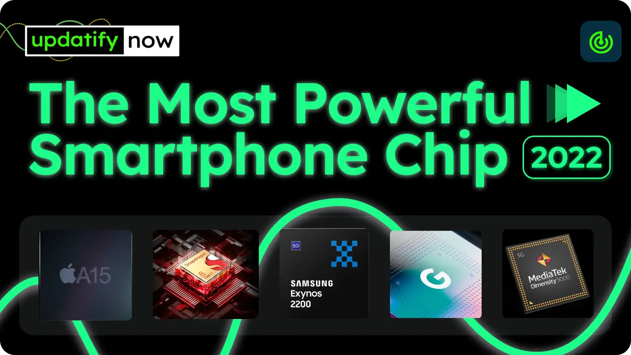 Which Is The Most Powerful Smartphone Chip In 2022