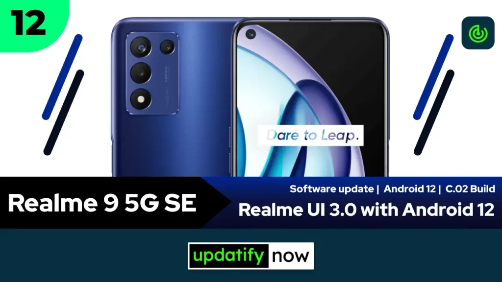 Realme 9 5G SE Realme UI 3.0 with Android 12 - Speed Edition